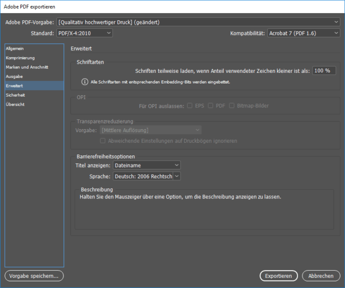 Screenshot der Adobe PDF-Exporteinstellungen in Deutsch. Zu den Optionen gehören Allgemeine Einstellungen, Komprimierung, Ausgabe, Erweiterte Einstellungen und Kompatibilität mit Acrobat 7 (PDF 1.6). Der Export ist mit den unten ausgewählten barrierefreien Einstellungen konfiguriert.