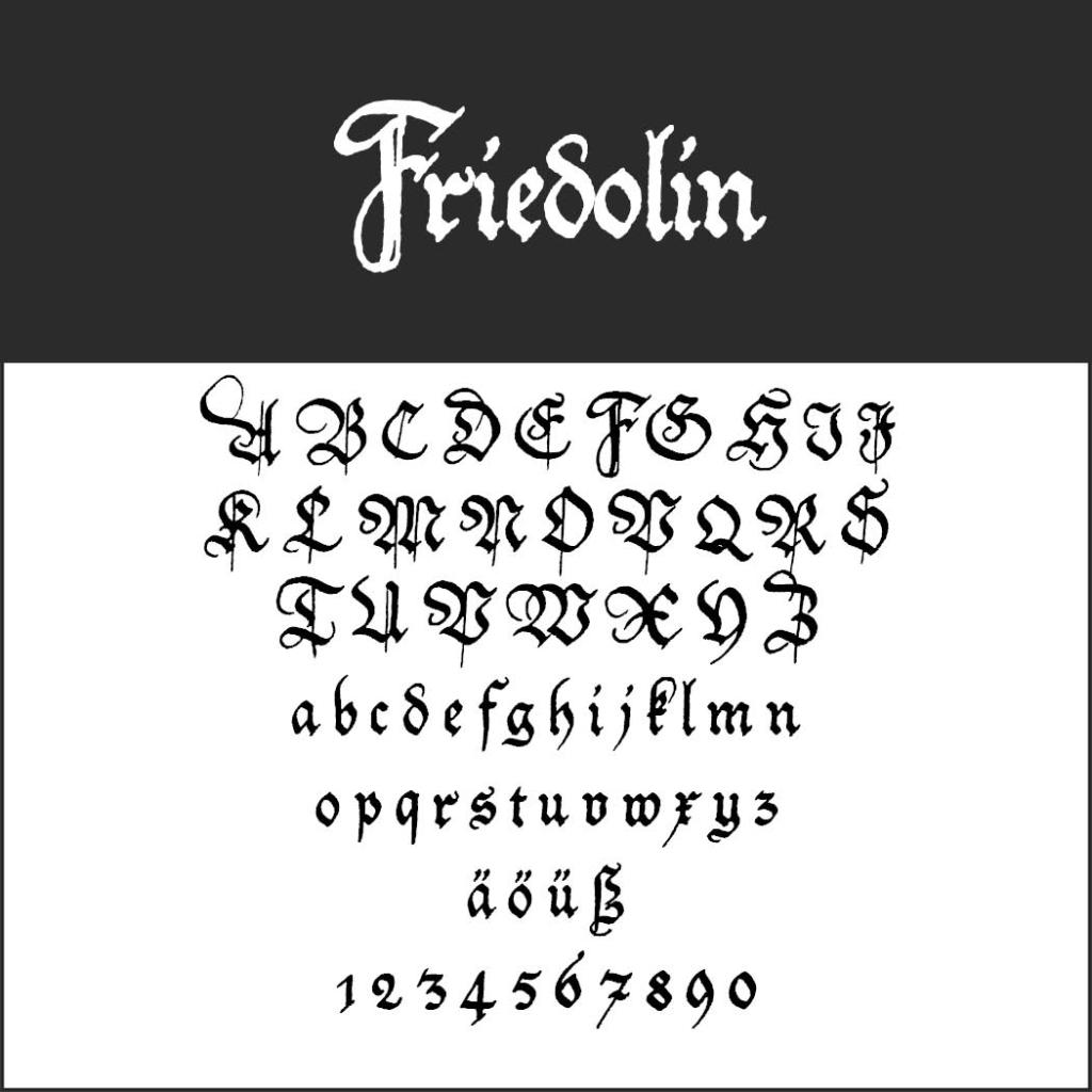 Eine Darstellung der Schriftart „Friedolin“ mit Groß- und Kleinbuchstaben, deutschen Umlauten (ä, ö, ü) und den Zahlen 0-9 im mittelalterlich-gotischen Stil.