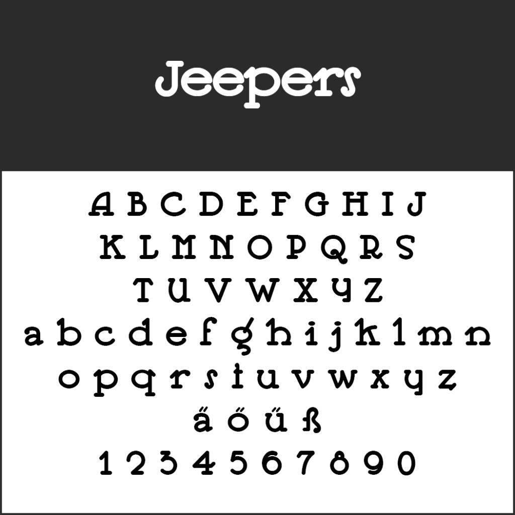 Schriftbeispiel mit dem Titel „Jeepers“ mit Groß- und Kleinbuchstaben, Sonderzeichen und den Zahlen 0–9. Das Design ist verspielt und hat einen Vintage-Touch.