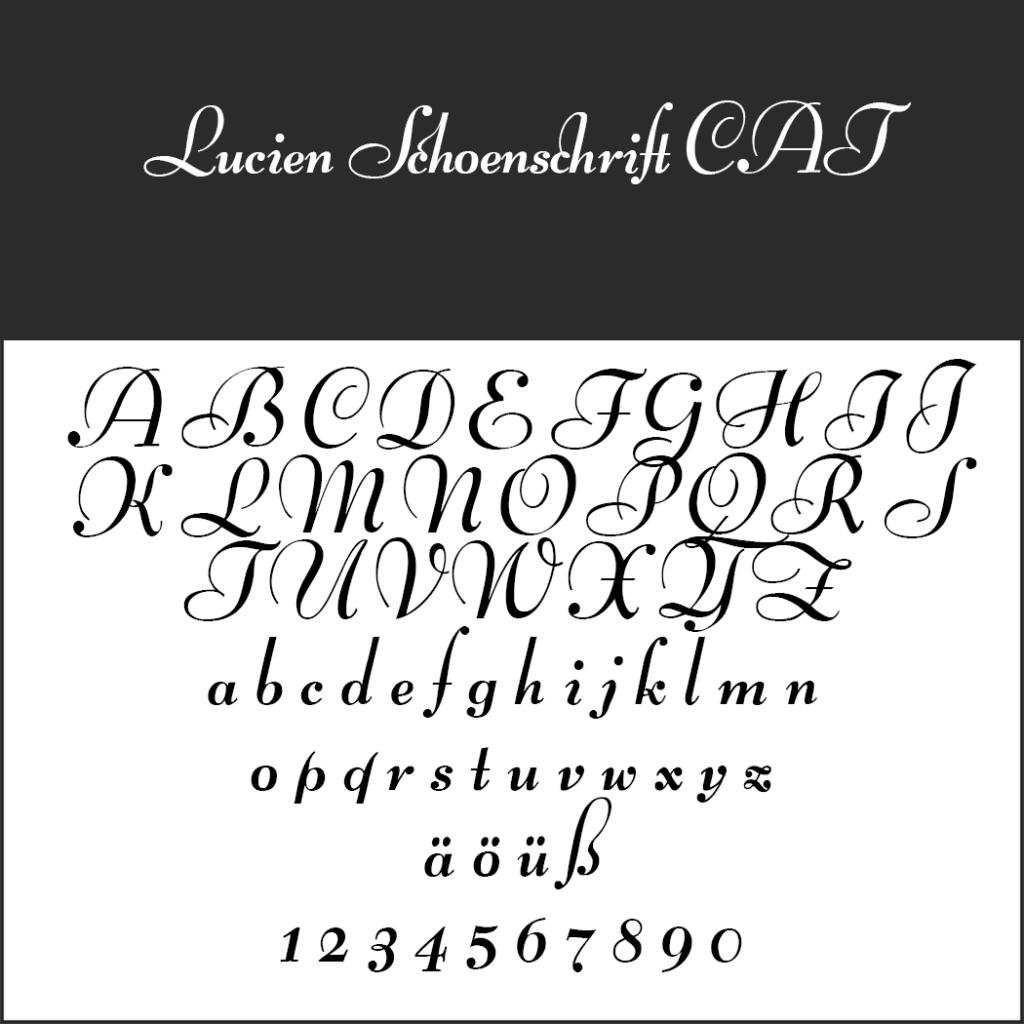 Elegantes kursives Schriftbeispiel mit dem Titel „Lucien Schoenshift CAT“ auf schwarz-weißem Hintergrund. Zeigt Groß- und Kleinbuchstaben, Zahlen und umlautete Vokale im klassischen Schreibschriftstil an.