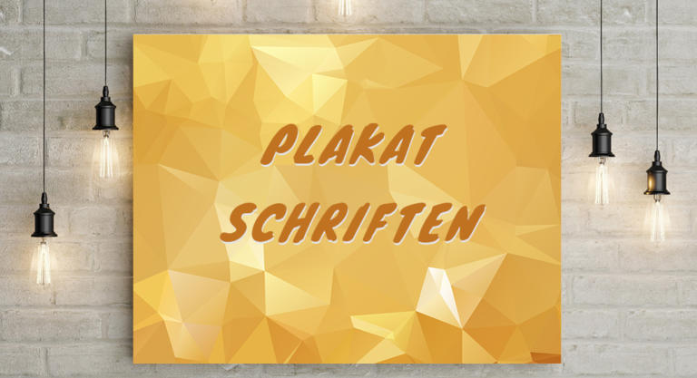 Schriften für Plakate, die ins Auge stechen