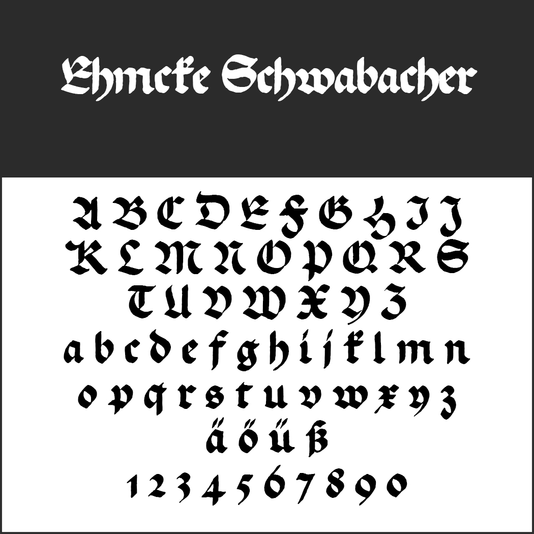 Das Bild zeigt eine Frakturschrift mit dem Namen „Eheste Schwabacher“. Sie enthält Groß- und Kleinbuchstaben, Sonderzeichen (ä, ö, ü, ß) sowie die Ziffern 0 bis 9 im traditionellen gotischen Stil.