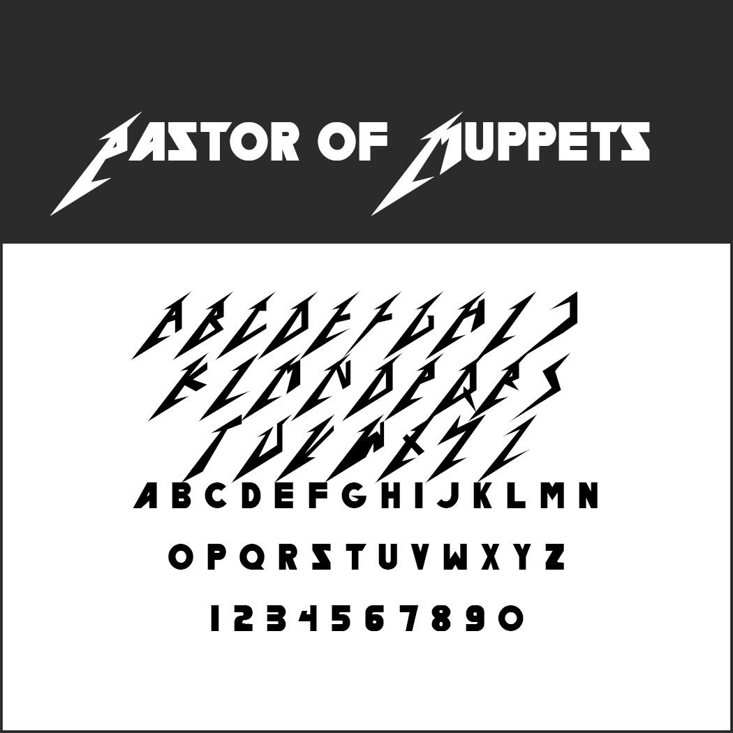Stilisiertes Schriftplakat mit den Worten „PASTOR OF MUPPETS“ oben. Darunter zeigt die Schrift Großbuchstaben und Zahlen in einem fetten, kantigen Design, das an Logos von Heavy-Metal-Bands erinnert.