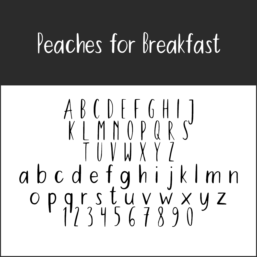 Ein verspieltes handgeschriebenes Schriftbeispiel mit dem Titel „Peaches for Breakfast“ zeigt Valentinstag-Schriften und zeigt das Alphabet in Groß- und Kleinbuchstaben sowie die Zahlen von 0 bis 9. Dieses charmante Design erscheint auf einem weißen Hintergrund mit einer kräftigen schwarzen Überschrift.