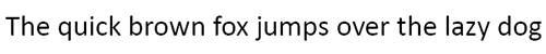 Text mit der Aufschrift „Der schnelle braune Fuchs springt über den faulen Hund“ in einer klaren serifenlosen Schriftart auf weißem Hintergrund.