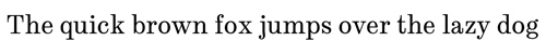 Das Bild zeigt den Satz „The quick brown fox jumps over the lazy dog“ in einer Serifenschrift auf weißem Hintergrund.