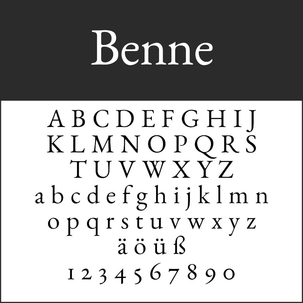 Abbildung einer Schriftart namens „Benne“, die Groß- und Kleinbuchstaben von A bis Z, Buchstaben mit Umlauten und die Ziffern 0 bis 9 zeigt. Der Schriftstil wird in einer traditionellen Serifenschrift angezeigt.