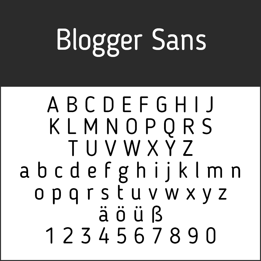 Blogger Sans-Schriftbeispiel mit Groß- und Kleinbuchstaben, Umlauten, einem Eszett und den Ziffern 0–9. Fettdruck auf schwarzem Hintergrund mit dem Schriftnamen oben. Eine schicke Helvetica-Alternative für moderne Designanforderungen.