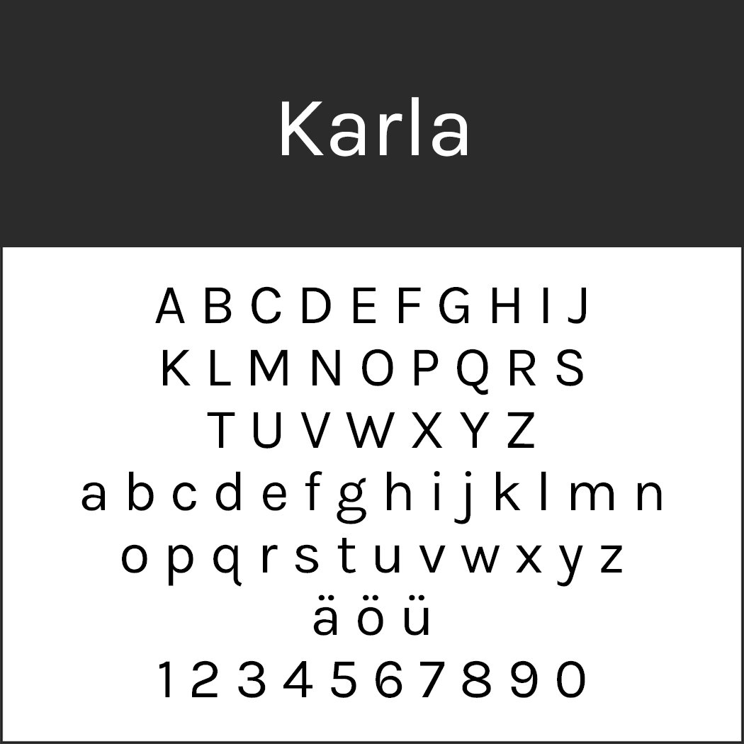 Schriftbeispiel „Karla“ auf weißem Hintergrund. Es enthält Groß- und Kleinbuchstaben, deutsche Umlaute (ä, ö, ü) und die Ziffern 0–9. Der Stil ist schlicht und serifenlos.
