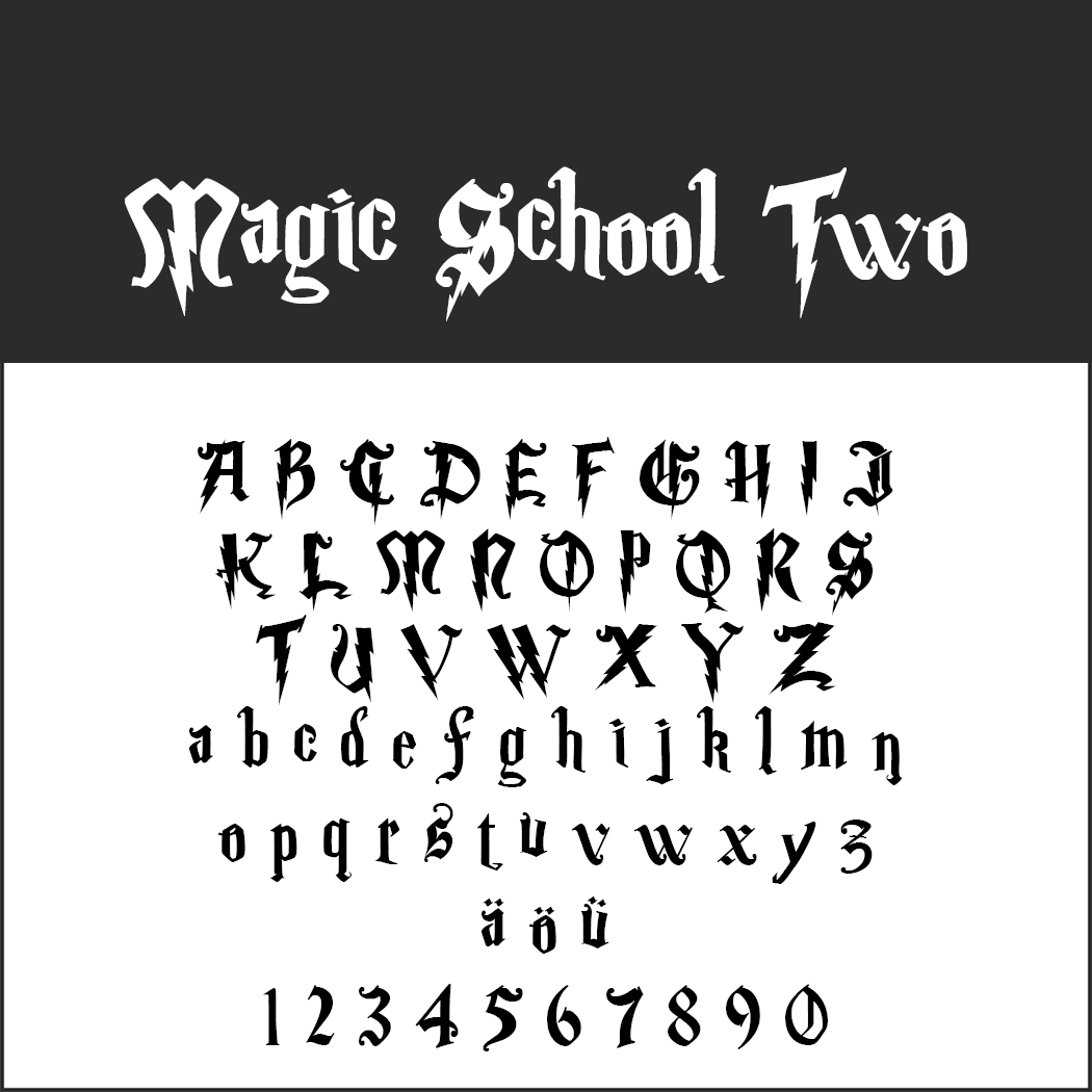 Ein Alphabet und eine Zahl in einer gotischen, fantasievollen Schriftart namens „Magic School Two“. Die Buchstaben und Zahlen sind in Groß- und Kleinbuchstaben sowie Sonderzeichen und Ziffern auf weißem Hintergrund dargestellt.