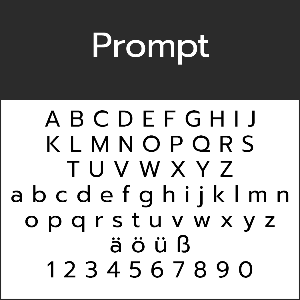 Textbild mit dem Wort „Prompt“ im oberen Bereich. Darunter ist das Alphabet in Groß- und Kleinbuchstaben dargestellt, einschließlich der Buchstaben mit Umlauten: ä, ö, ü und dem Buchstaben ß. Die Zahlen 0 bis 9 sind unten aufgeführt.