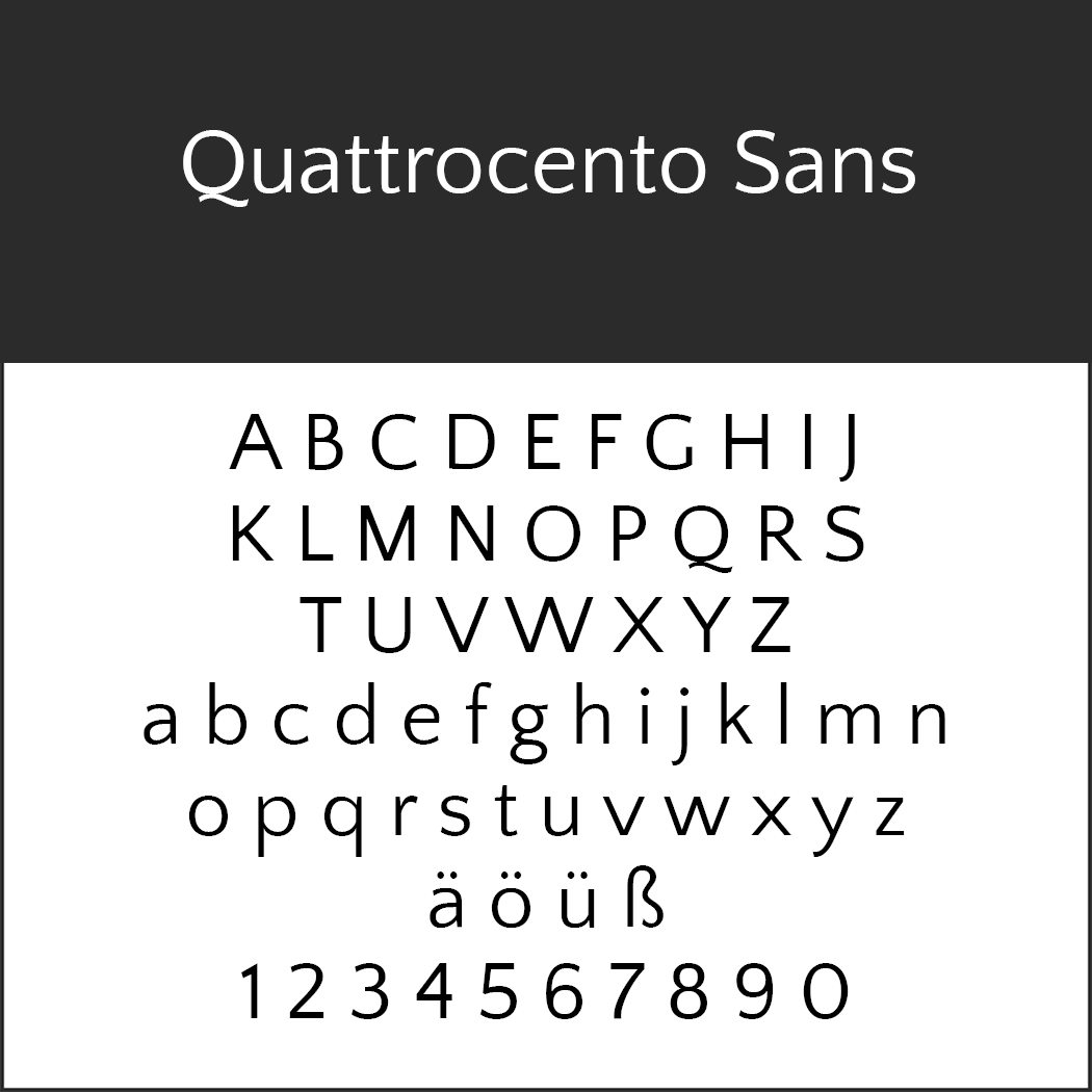 Textbeispiel der Schriftart Quattrocento Sans auf schwarz-weißem Hintergrund. Dargestellt sind Groß- und Kleinbuchstaben, die Ziffern 0-9 sowie die Sonderzeichen ä, ö, ü, ß.