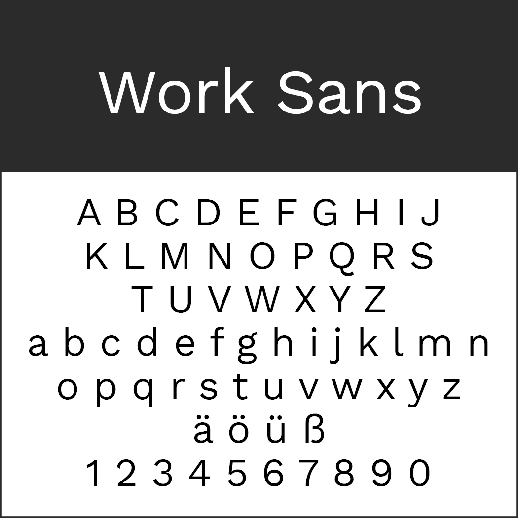 Der Text auf schwarzem Hintergrund lautet „Work Sans“. Darunter ist diese Helvetica-Alternative auf weißem Hintergrund dargestellt. Sie enthält Groß- und Kleinbuchstaben, die Umlaute ä, ö, ü, das Eszett ß sowie die Ziffern 0 bis 9.