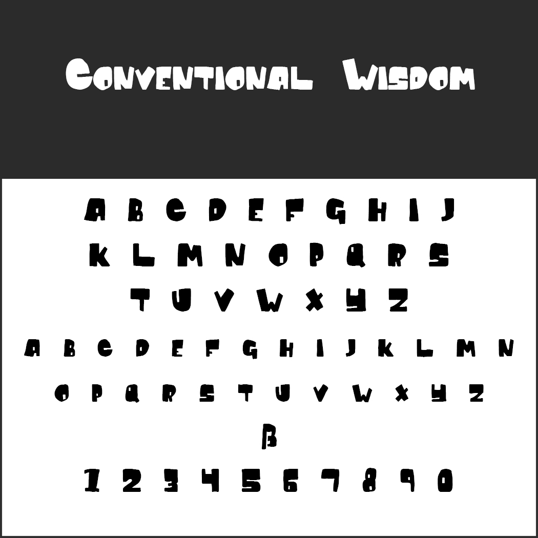 Graffiti Schrift "Conventional Wisdom"