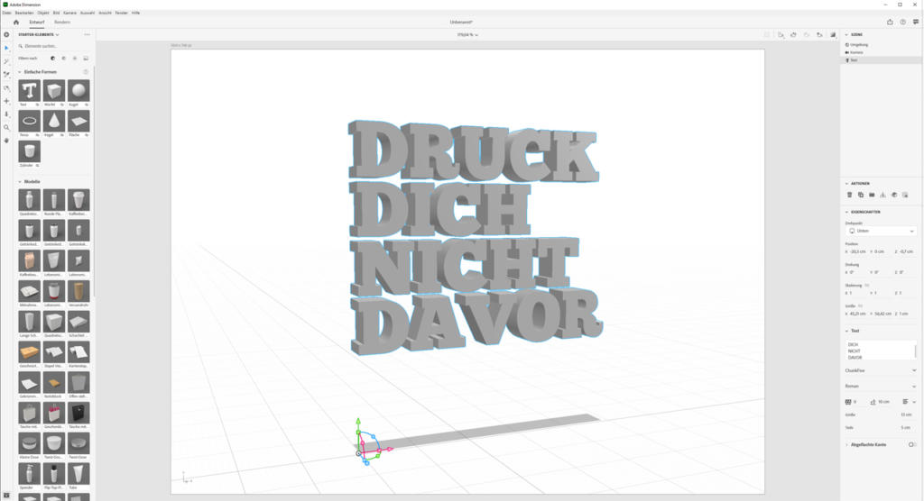 3D-Text in einer digitalen Designsoftware zeigt die Worte „DRUCK DICH NICHT DAVOR“ in Grau an. Die Benutzeroberfläche zeigt links verschiedene Werkzeugoptionen und rechts ein Eigenschaftenfenster. Der Hintergrund ist ein weißes Raster.