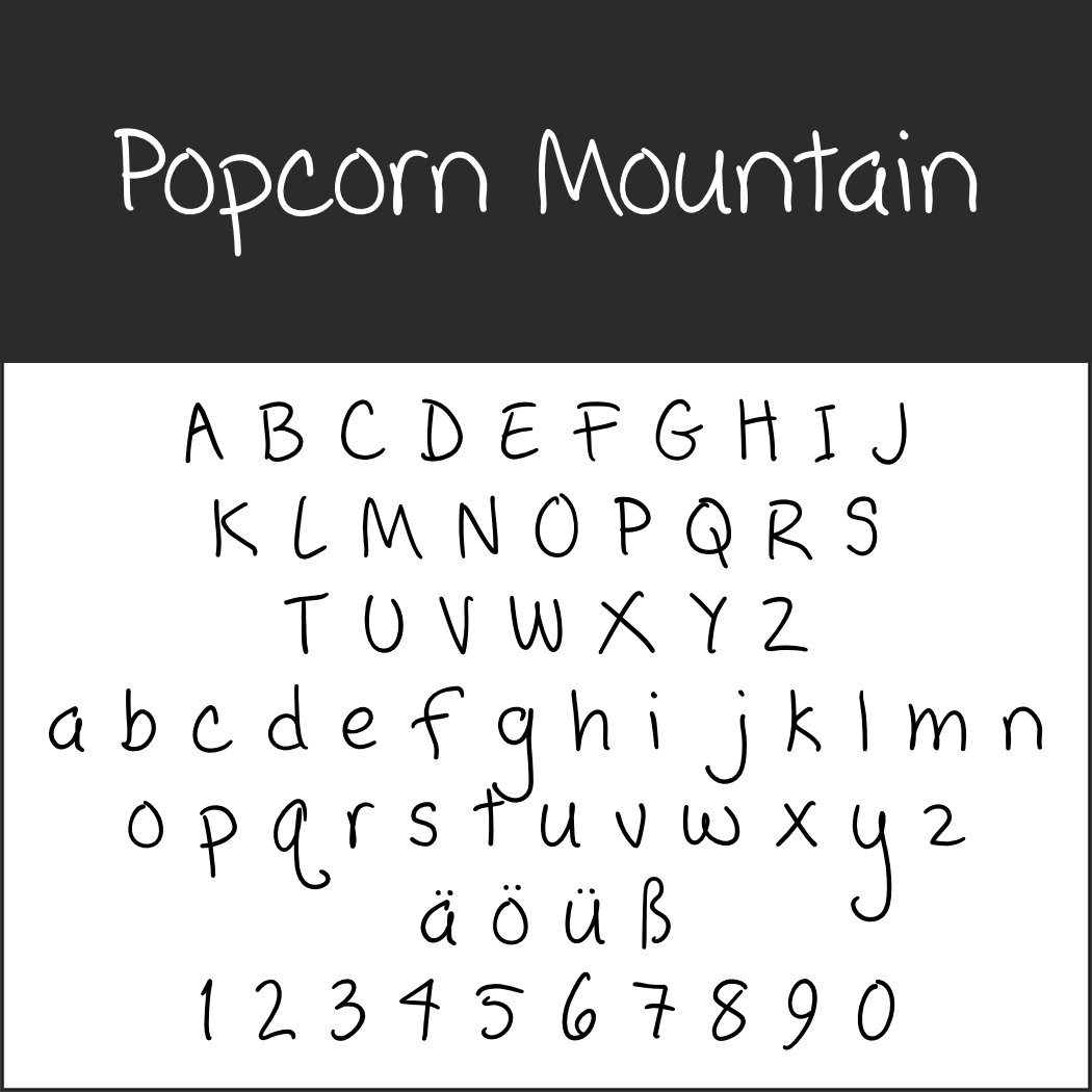 Ein Schriftbeispiel im handschriftlichen Stil mit dem Titel „Popcorn Mountain“ präsentiert die charmante Schriftart Handschrift. Groß- und Kleinbuchstaben, Sonderzeichen wie ä, ö, ü sowie die Ziffern 0-9 werden in einem lässigen, geschwungenen Stil vor einem klassischen schwarz-weißen Hintergrund dargestellt.