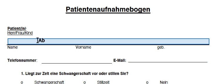 Ein deutsches Patientenaufnahmeformular im PDF-Format enthält Felder für persönliche Daten wie Name, Geburtsdatum, Telefonnummer und E-Mail-Adresse. Auch Schwangerschaft und Stillzeit werden abgefragt. Die Optionen „Ja“ und „Nein“ ermöglichen ein bequemes Ausfüllen.