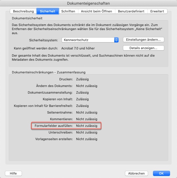 Der Screenshot zeigt ein deutsches Dokumenteigenschaftenfenster auf einem Computer. Auf der Registerkarte „Sicherheit“ wird die Option „Formularfelder ausfüllen“ angezeigt, die mit „Nicht zulässig“ und einem roten Rand gekennzeichnet ist und auf Einschränkungen beim PDF-Ausfüllen hinweist.