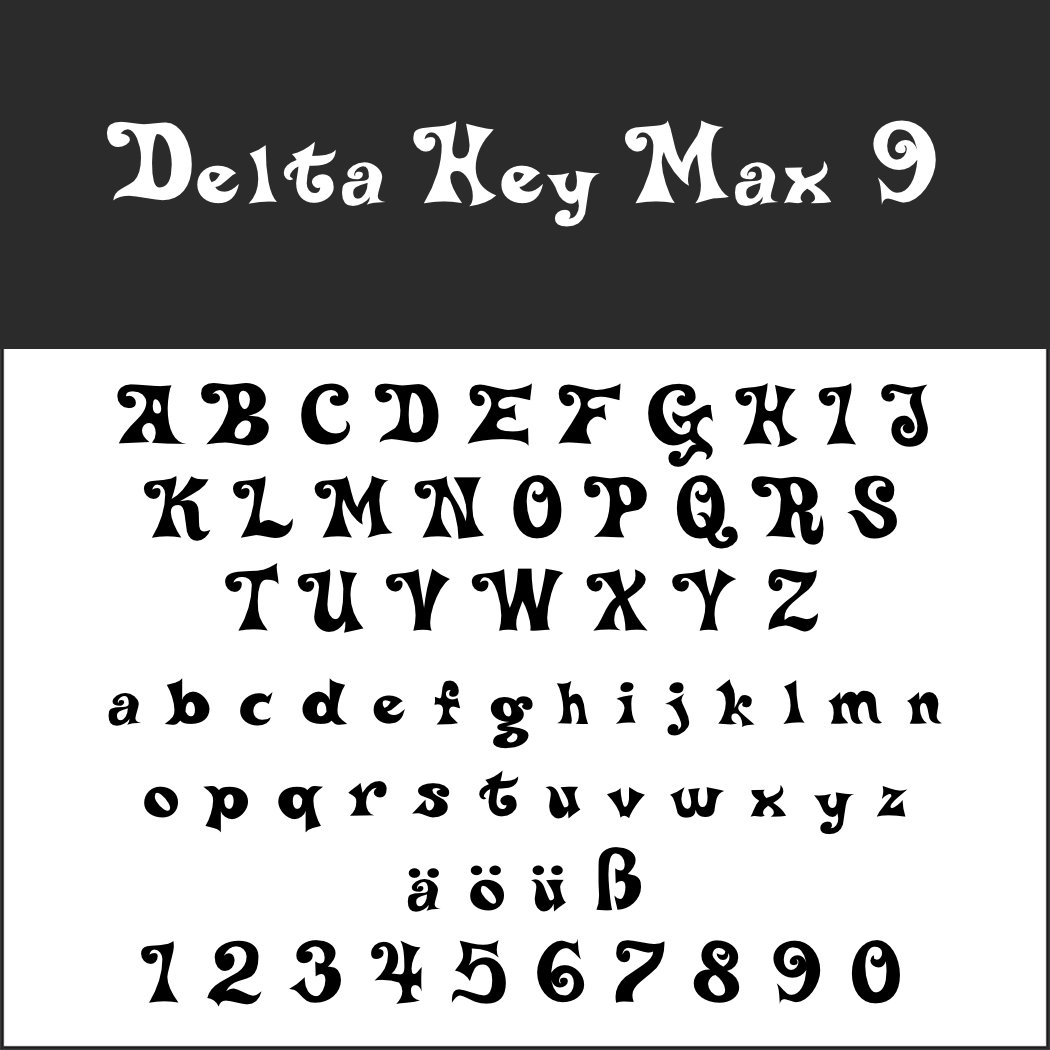Das dekorative Schriftbeispiel „Delta Key Max 9“ versprüht den Charme einer Hippie-Schrift. Groß- und Kleinbuchstaben sowie die Ziffern 0–9 werden angezeigt. Zu den Sonderzeichen zählen ä, ö, ü und ß. Der Stil ist ausdrucksstark und originell, mit unterschiedlichen Formen und Strichen.
