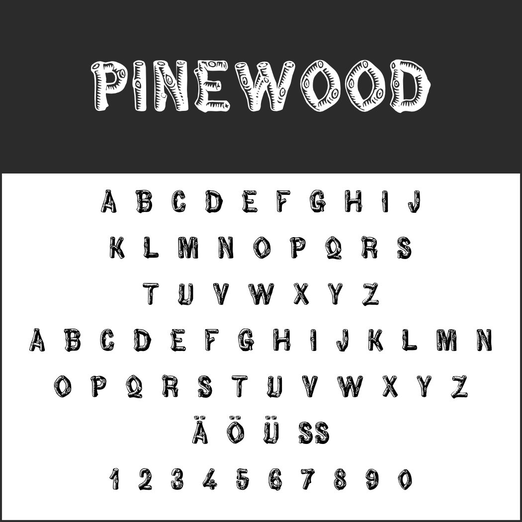 Bild im Schriftstil „Pinewood“, dessen strukturierte, holzähnliche Buchstaben und Zahlen einen rustikalen Hippie-Schriftstil widerspiegeln. Das Großbuchstabenalphabet, die Akzentbuchstaben Ä, Ö, Ü, ß und die Zahlen 0-9 werden alle in diesem unverwechselbaren Design dargestellt.
