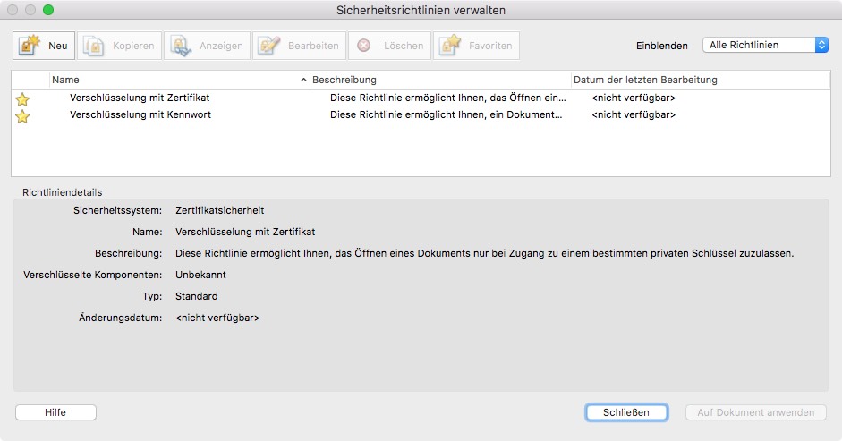 Screenshot eines Sicherheitsverwaltungsfensters in deutscher Sprache. Es listet Verschlüsselungsrichtlinien mit den Optionen „Neu“, „Kopieren“, „Ändern“, „Löschen“ und „Verschieben“ auf. Details umfassen PDF-Verschlüsselungen mit Zertifikat und Passwort. Schaltflächen für Einstellungen und Dokumentanwendung sind sichtbar.