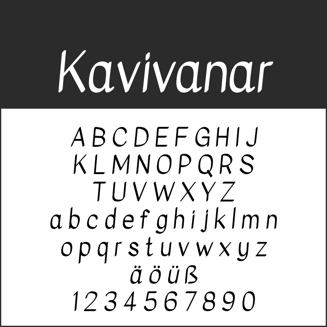 Text in der Schriftart Kavivanar. Er enthält die Großbuchstaben A–Z, die Kleinbuchstaben a–z, die Sonderzeichen ä, ö, ü, ß und die Ziffern 0–9.